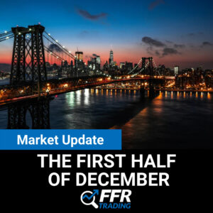 Market Update for the 1st Half of December
