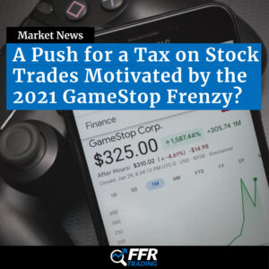 A Push for a Tax on Stock Trades