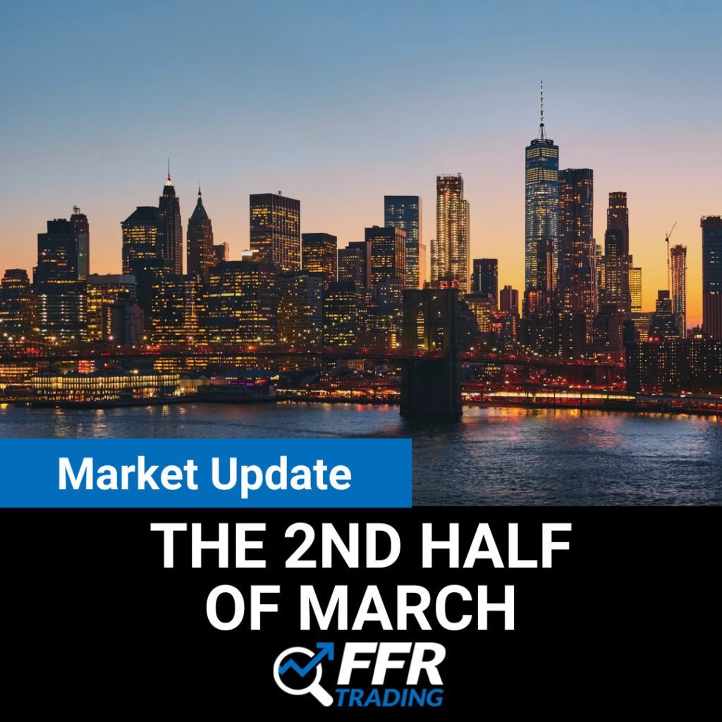 Market Update for the 2nd Half of March 2021