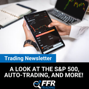 Trading Newsletter S&P 500 and autos-trade