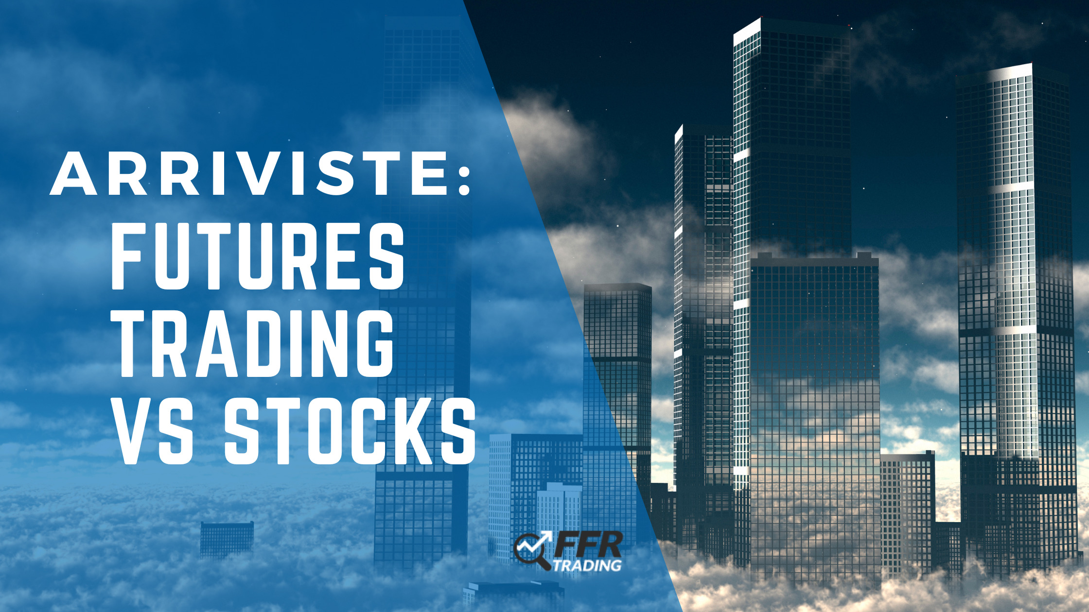 futures trading vs stocks, stock market buildings