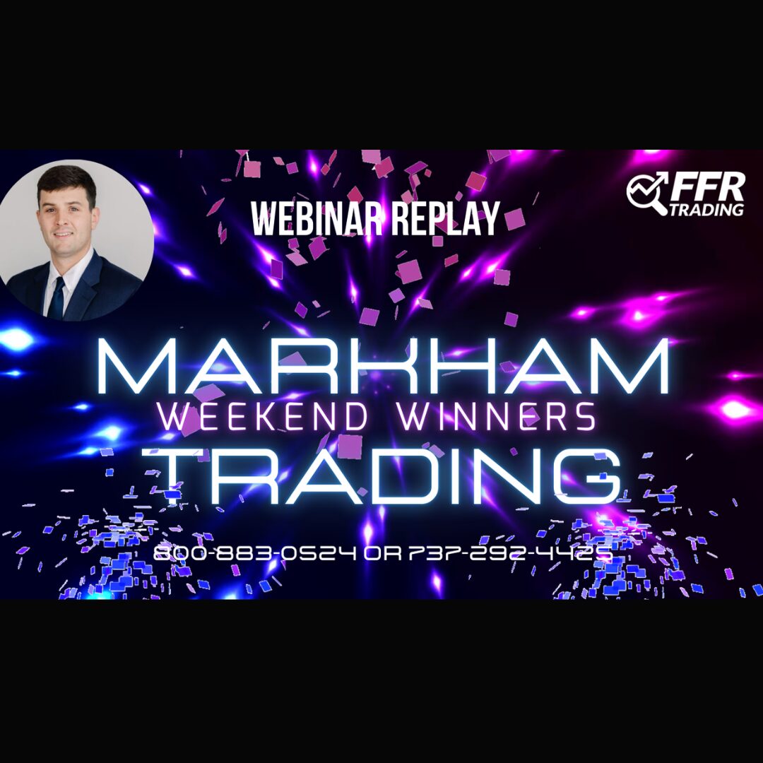 Weekend Winners webinar replay trading strategy and stock market setups