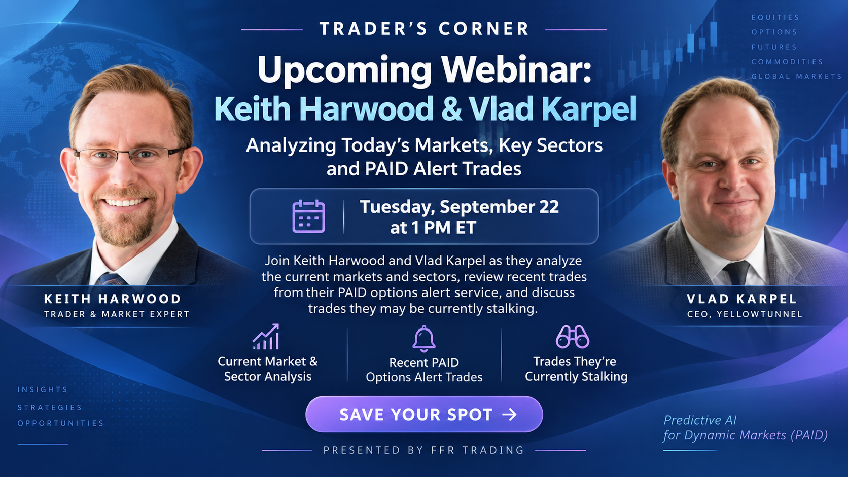 Keith Harwood and Vlad Karpel